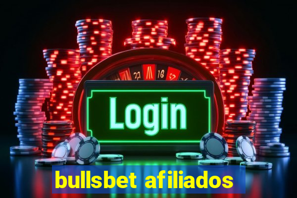 bullsbet afiliados